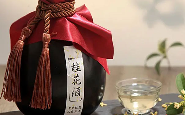 桂花酒的功效与作用以及喝桂花酒的好处